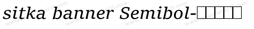 sitka banner Semibol字体转换